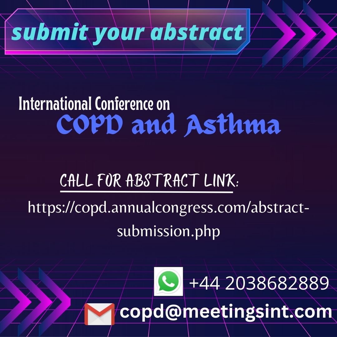 #COPDSUMMIT2023 on August 24-25, 2023 in London, UK.
Submit your #Abstract 
#thursdaymotivation #AsthmaMedications #Asthma #PediatricPulmonology #copd #AsthmaImmunopathology copd.annualcongress.com
E-mail us: copd@meetingsint.com 
 What's app us: +44 2038682889