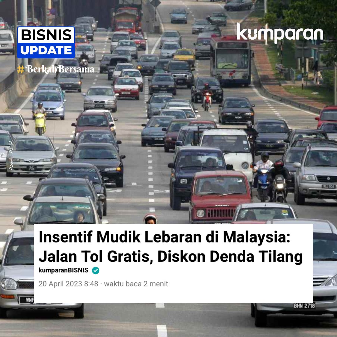 kumparan's tweet photo. Pemerintah Malaysia menggratiskan tarif jalan tol di masa mudik Lebaran 2023 ini. Selain itu, Perdana Menteri Anwar Ibrahim juga memberikan cuti bersama, serta diskon denda tilang. #bisnisupdate #update #bisnis #postr https://t.co/wl170Yo643 https://t.co/7L2uhC65X3