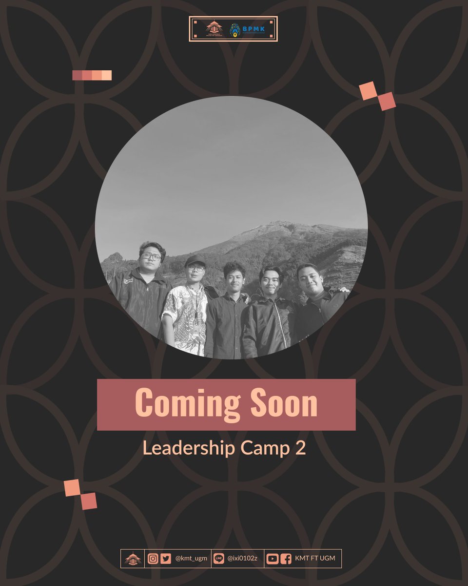 kmt_ugm's tweet photo. [COMING SOON LEADERSHIP CAMP 2]

Assalamualaikum sobat KMT
Ada informasi menarik nihh🤩🤩
Apa tuhh??

Biro PSDM akan segera mengadakan Leadership Camp 2 !!!!

Untuk acara dan tempatnya gimana ?? Gausah diraguin lagi deh ituu, pasti bakalan seru dan asik bangett🙌🏻🙌🏻 https://t.co/lNFu0IRCYR