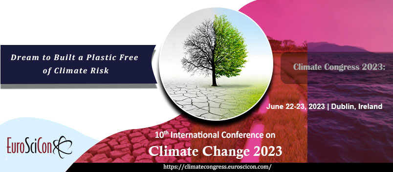 Make your schedule for the most happening Climate change conference 2023 | June 22-23, 2023 #Emissions #Climate #Change #Condition #Forcing #Reporting #Human #Health #Impacts Venue: Dublin, Ireland Website:climatecongress.euroscicon.com Email: climatechange@globaleuroscience.com