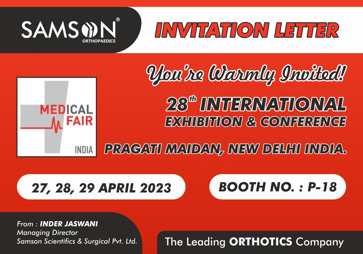 OrthoticsSamson's tweet photo. #samsonorthotics
and #samsonscientificsandsurgicals
is inviting you to the 28th International Exhibition &amp; Conference Will be held in Pragati Maidan New Delhi on 27,28 and 29 April 2023.

#samsonorthotics #samsonscientificsandsurgicals are #conference2023 #medicalexhibition2023 https://t.co/sieH87lnFC