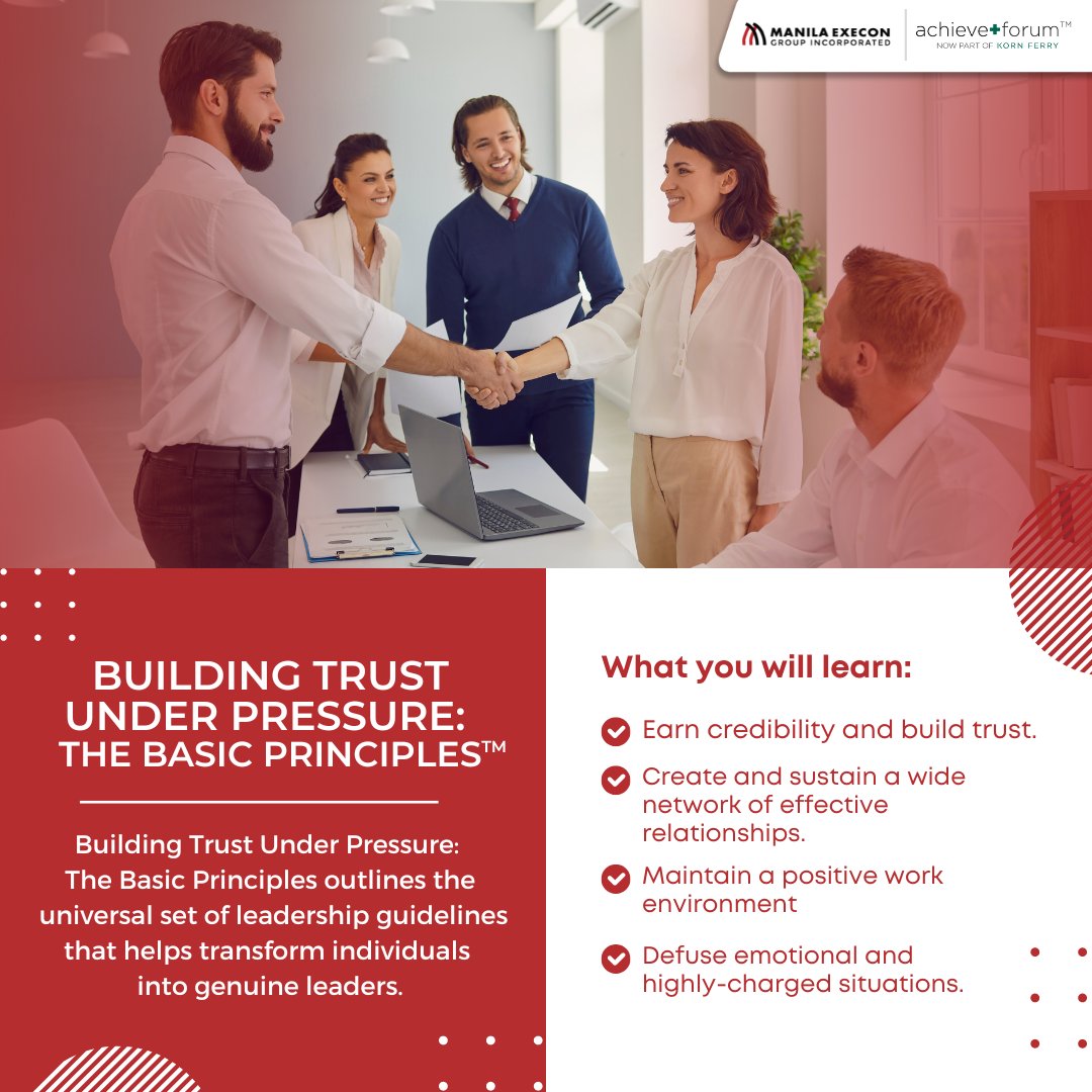 ManilaExecon's tweet photo. Rise to the challenge with AchieveForum's workshop on Building Trust Under PressureTM. Discover how to transform pressure into opportunity, cultivate a positive work environment, and succeed even in the most challenging situations. For more info, email us: info@meginc.com.ph. https://t.co/tT8Obug3KL