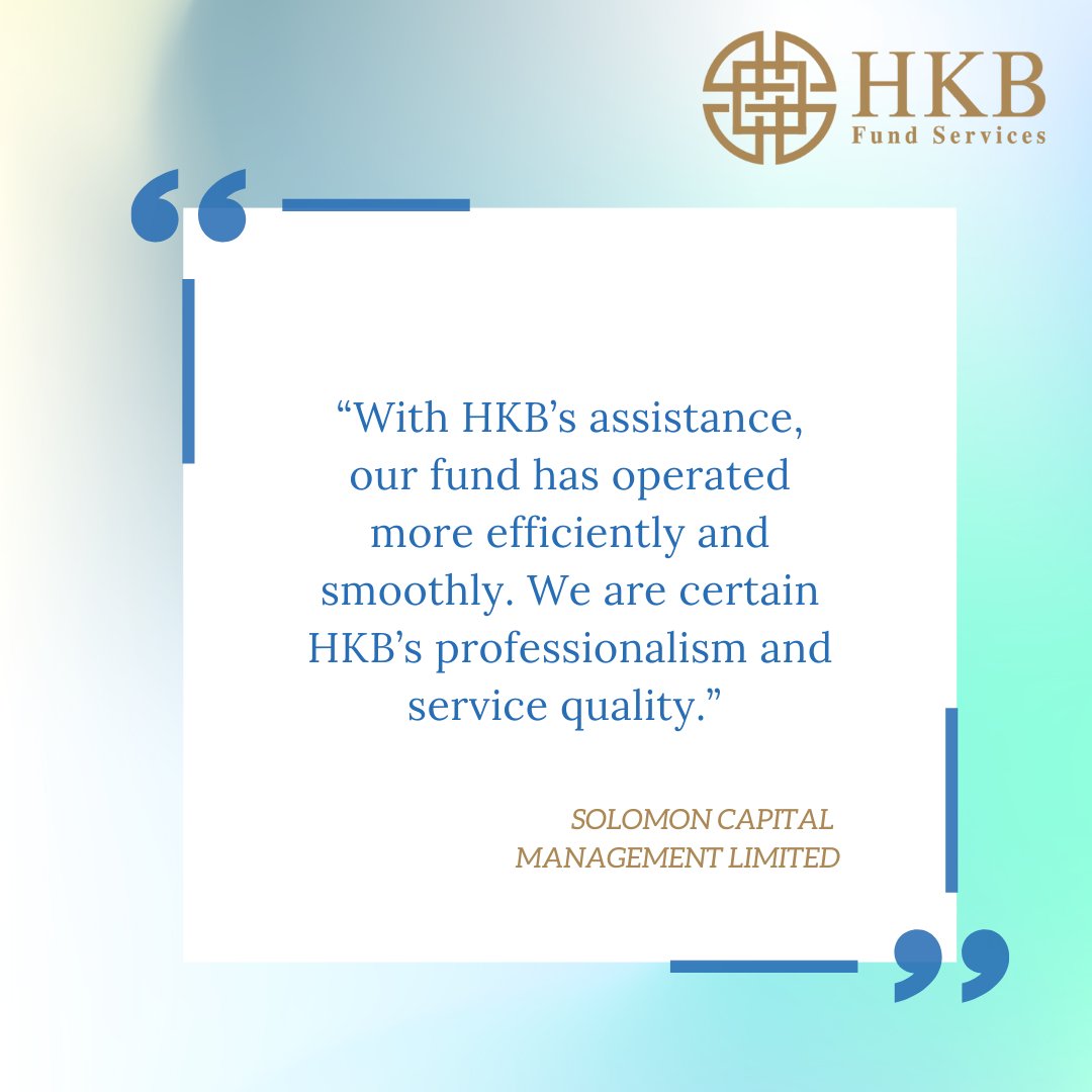 HKBFundServices's tweet photo. HKB Fund Services strives to provide tailor-made fund services solutions and meets your expectations whilst also delivering a premium experience. We appreciated to have the supports from our valued clients.
Contact us
T: (852)36908141
E: bd@hkbfund.com
#hkbfundservices #fundadmin https://t.co/J8BJrlAYEd