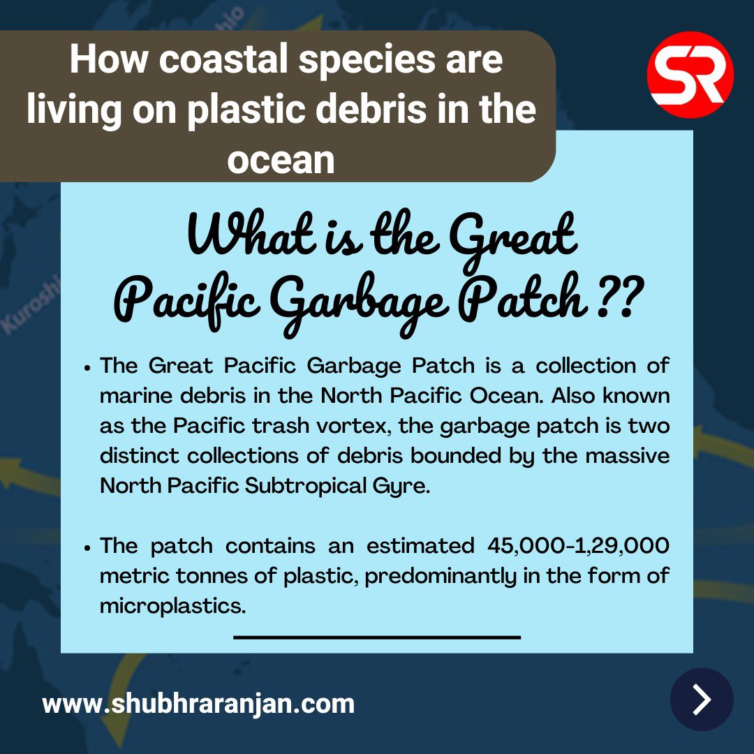 ShubhraRanjan's tweet photo. How coastal species are living on plastic debris in the ocean
For complete article, visit: https://t.co/x33LnYYTi5
#coastalspecies #earth #ecosystem #geology #species #anthropocene #scientist #pacificgarbagepatch #upsc #currentaffairs #shubhraranjanias https://t.co/7fMwsd6STk
