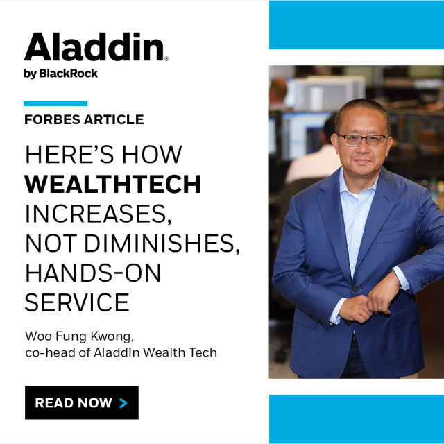dmanstretta's tweet photo. Read about how tech enables advisors to deliver outcomes better aligned with their clients’ financial goals in this recent Forbes article quoting Woo Fung Kwong, co-head of Aladdin Wealth Tech. #wealthtech #wealthmanagement #OneBlackRock https://t.co/EQesOHDhRY https://t.co/Kwr0e0wGBc