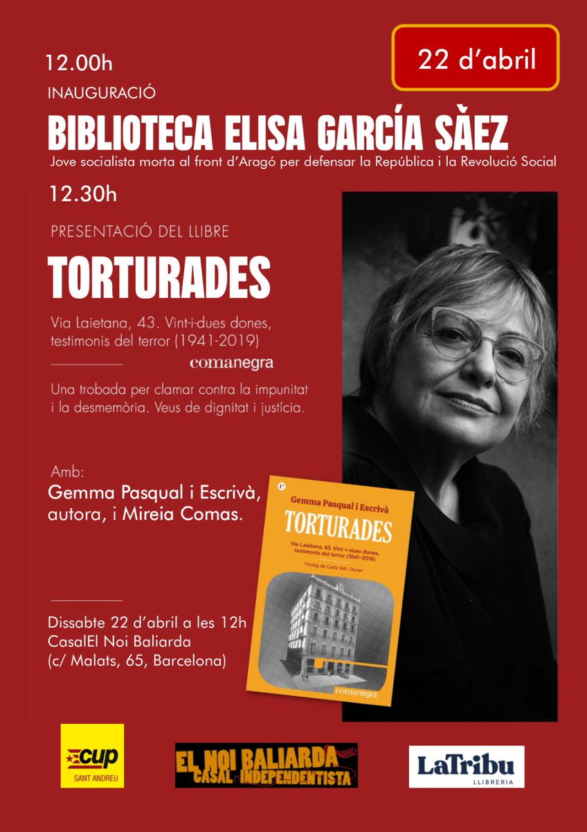 CUPstap's tweet photo. 📍 Dissabte al Casal @ElNoiBaliarda
🕛 12:00h inauguració de la biblioteca Elisa García
🕕12:30h presentació del llibre 𝗧𝗢𝗥𝗧𝗨𝗥𝗔𝗗𝗘𝗦 a càrrec de Gemma Pasqual i Mireia Comas
📍Via Laietana
🕕 18h tallem Via Laietana
La comissió de la dignitat convoca un tall reivindicatiu https://t.co/oUhGgDzlD4