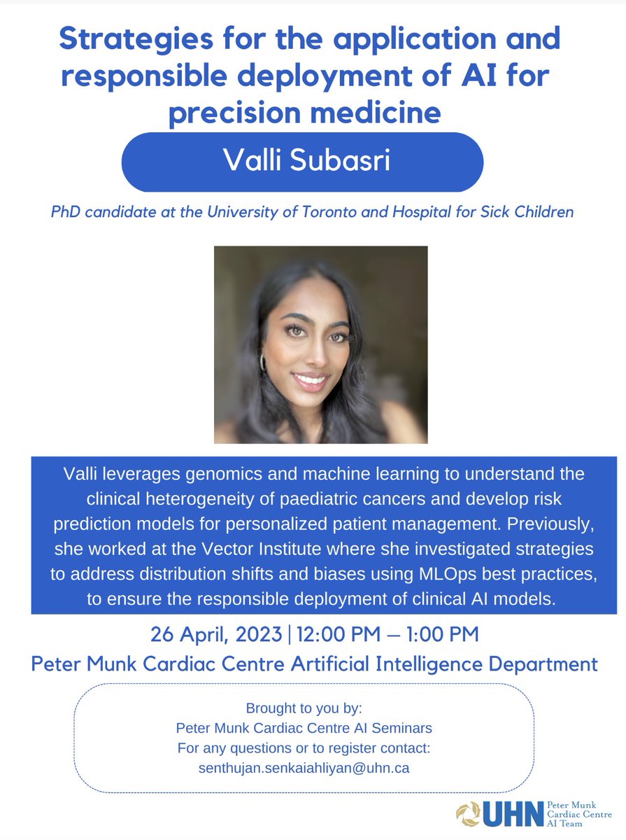 pmcc_ai's tweet photo. Come join us on April 26 to hear Valli Subasri talk about her research at SickKids and UofT! Look forward to seeing you there @vallisubasri @SenthujanSenka @BoWang87 @PMunkCardiacCtr @UHN https://t.co/faNzMZLOIv