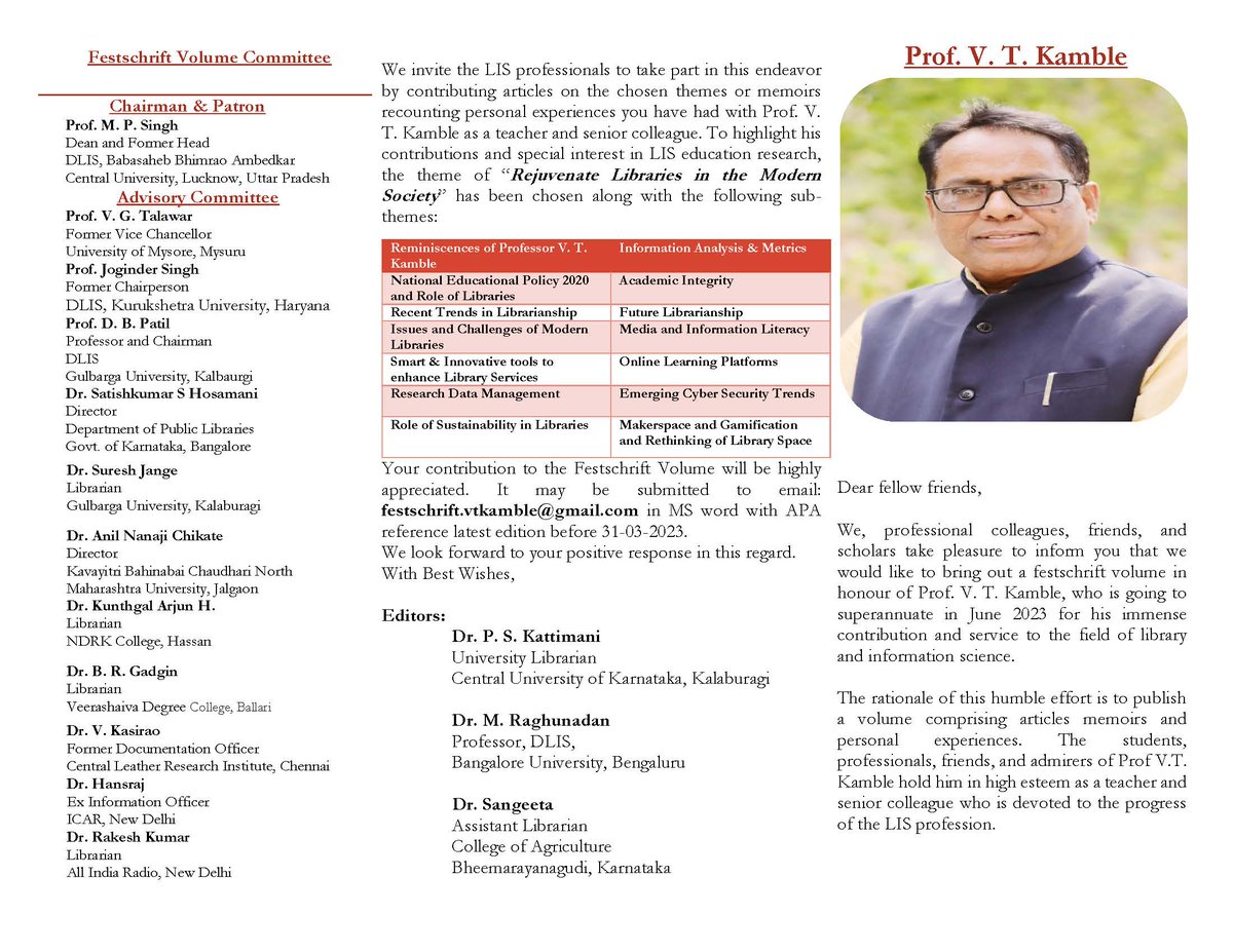 parashu5's tweet photo. We invite the LIS professionals to take part in this endeavor by contributing articles on the chosen theme “Rejuvenate Libraries in the Modern Society” to attribute Prof. V. T. Kamble as a LIS teacher served more than three decades. https://t.co/eA0JkuwIcO