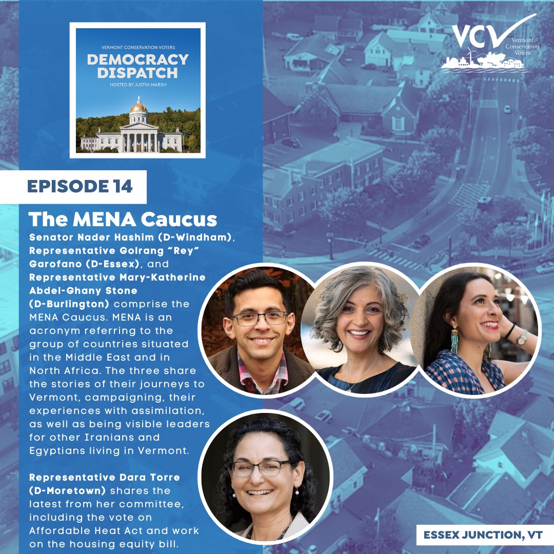 We speak with three members of the #MENA (Middle East North Africa) Caucus about their experiences growing up, coming to Vermont, and serving. Listen to the Democracy Dispatch wherever you get your audio content.