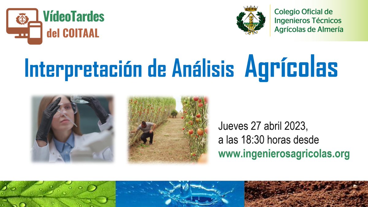 coitaal's tweet photo. 📣VideoTarde 4 de 2023. Interpretación de Análisis Agrícolas.
📆Jueves 27 de abril, 18:30h
👉Se expondrá la interpretación de análisis en función del cultivo, época de plantación, estado de desarrollo, etc.
➡️Más: https://t.co/jyH53pNgZj
#videotardes
#ConsejoAgricola https://t.co/WjNPAYQD28
