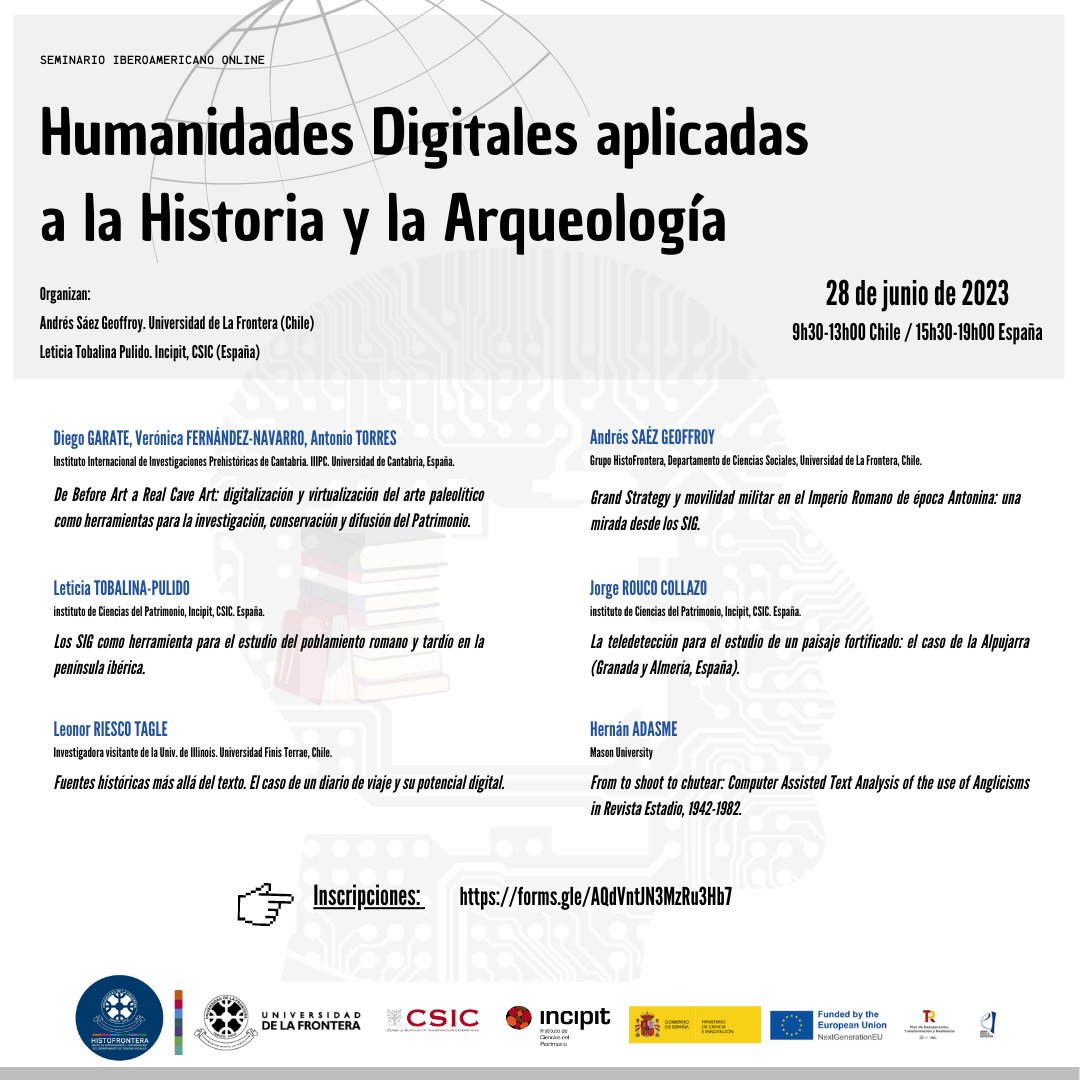 🚨Seminario online de Humanidades Digitales aplicadas a la Historia y la Arqueología.

Organizan: <a href="/AndresSaez87/">Andrés Sáez</a> (<a href="/histofrontera/">histofrontera</a>) y <a href="/leticiatobalina/">Leticia Tobalina-Pulido</a> (<a href="/IncipitCSIC/">INCIPIT-CSIC</a>).

🗓️28 de junio

💻Online 

Inscripciones: forms.gle/kTudb8X87aifRK…

<a href="/IncipitCSIC/">INCIPIT-CSIC</a>