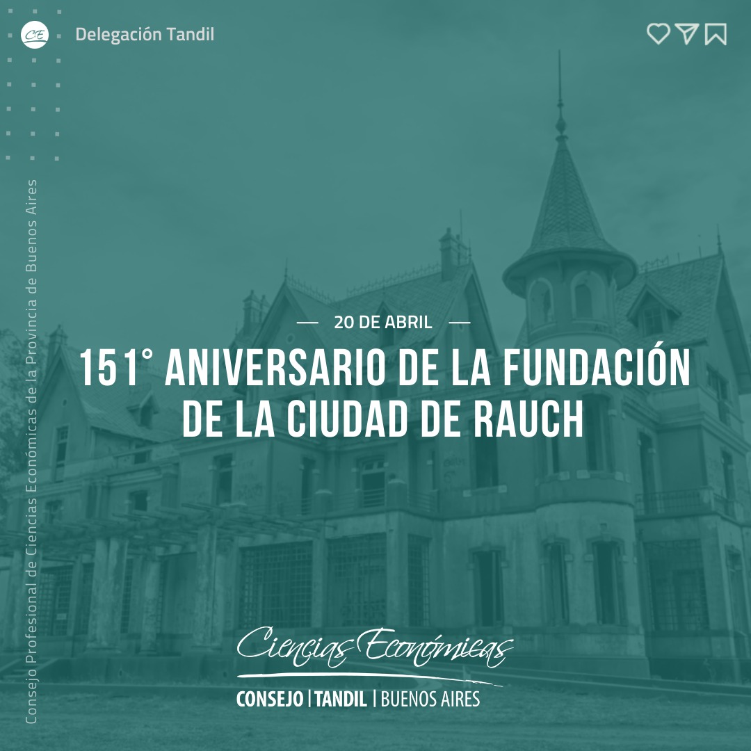 dlgtandil's tweet photo. ¡FELÍZ CUMPLEAÑOS RAUCH!
Es el deseo de la Delegación Tandil del Consejo Profesional de Ciencias Económicas de la Provincia de Buenos Aires. https://t.co/6zDCzU689X
