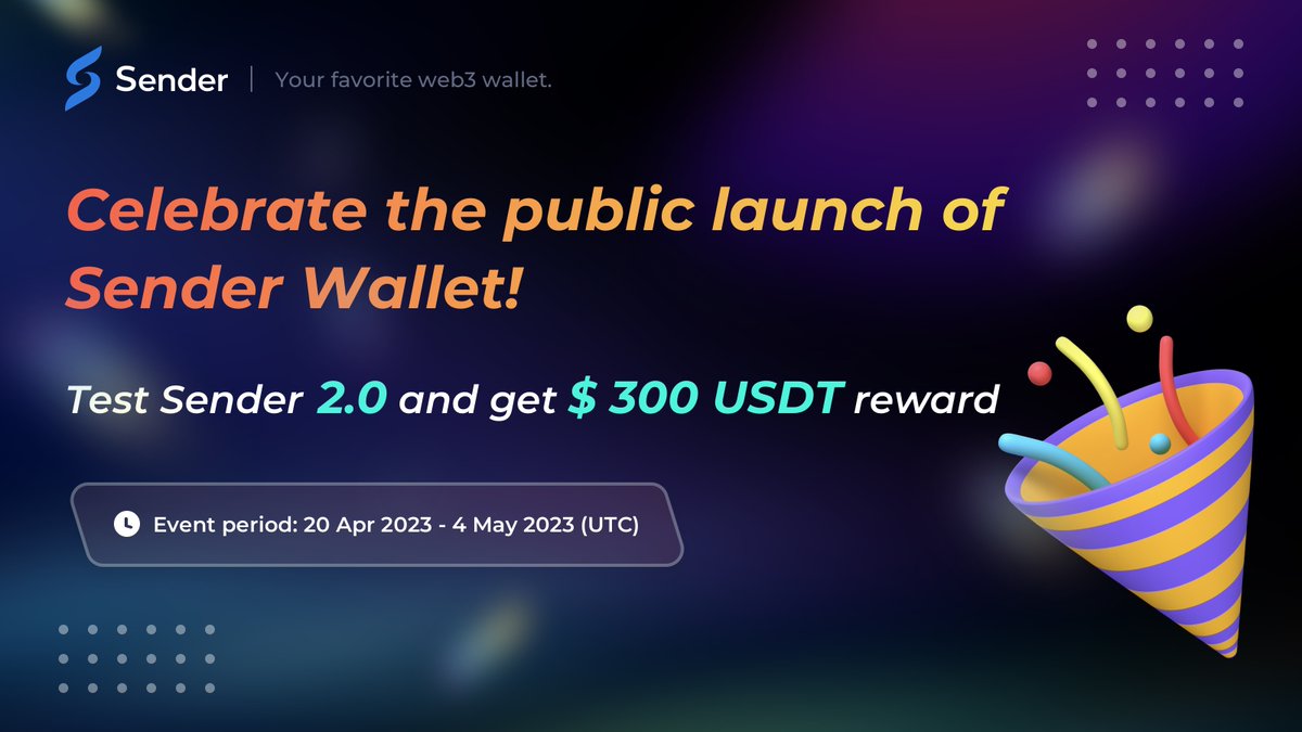 Sender_AI's tweet photo. Celebrate the public launch of Sender Wallet!
⏰: 4.20-5.04
Participation:
1⃣Download sender wallet: https://t.co/N3UgiX6Eky
2⃣Import/create a wallet
3⃣Experience the product
4⃣Join the community to give feedback
TG: https://t.co/vIRg1pkCA4 https://t.co/5gz1sr73VN