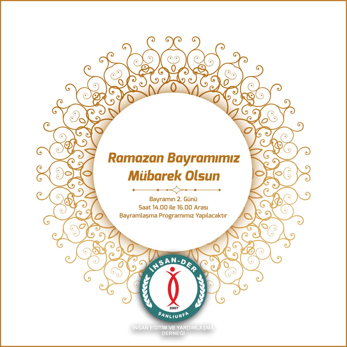 Bayramımız Mübarek Olsun.

Bayramlaşma programımız Bayramın 2. Günü saat 14.00 ile 16.00 arasında yapılacaktır. 

Tüm üye ve gönüllülerimizi bekleriz.

<a href="/IyilikderSanl/">Şanlıurfa İyilikderneği</a> <a href="/idhgenelmerkez/">İnsan ve Değer Hareketi</a>