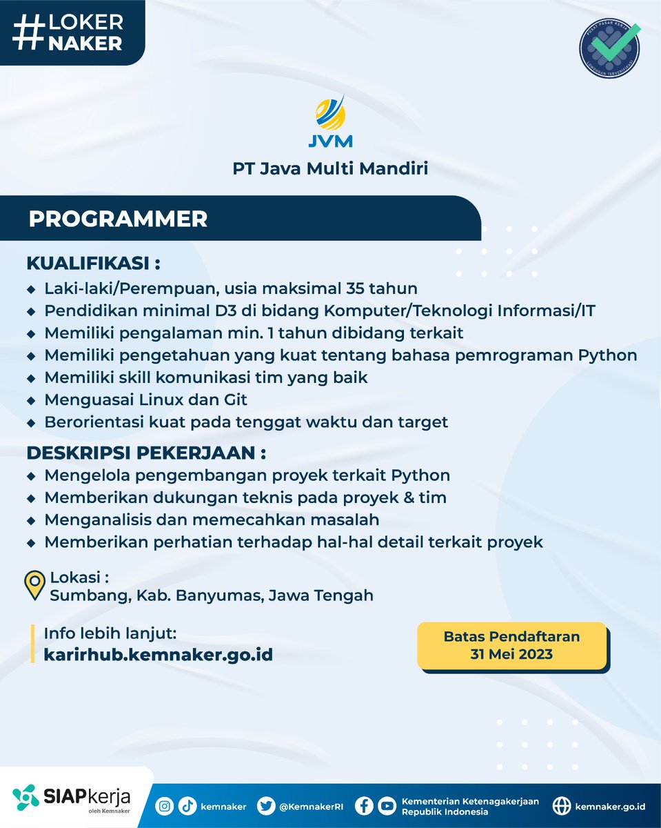 Tertarik bekerja di bidang IT?

Yuk apply #LokerNaker dari PT Java Mandiri yg sedang membuka lowongan pekerjaan bidang Programmer bagi lulusan min. D3 bidang komputer/teknologi informasi/IT

Info lebih lanjut segera kunjungi karirhub.kemnaker.go.id yaaa