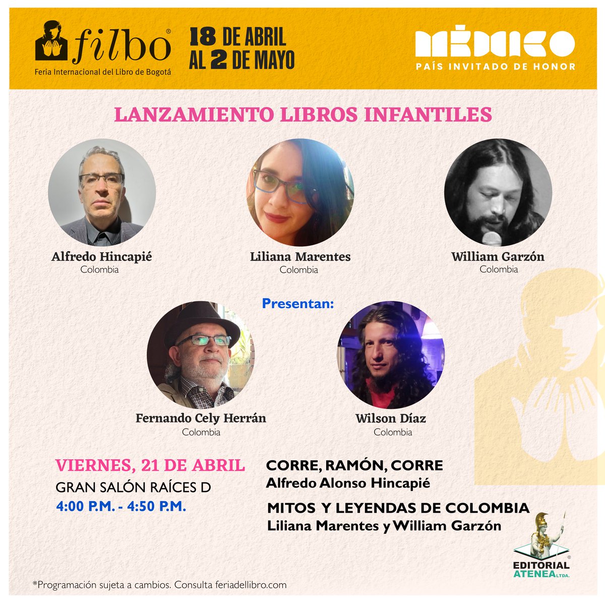 editorialatenea's tweet photo. Maňana viernes no te pierdas el Lanzamiento de Los libros infantiles: Corre Ramon Corre y Mitos y Leyendas de Colombia.  Invita  #Filbo35Aňos y #EditorialAtenea 

📅 Viernes, 21 de abril
⏰ 4:00 p.m. 
📍 Gran salón Raíces D https://t.co/KLjVZ4Xk0y
