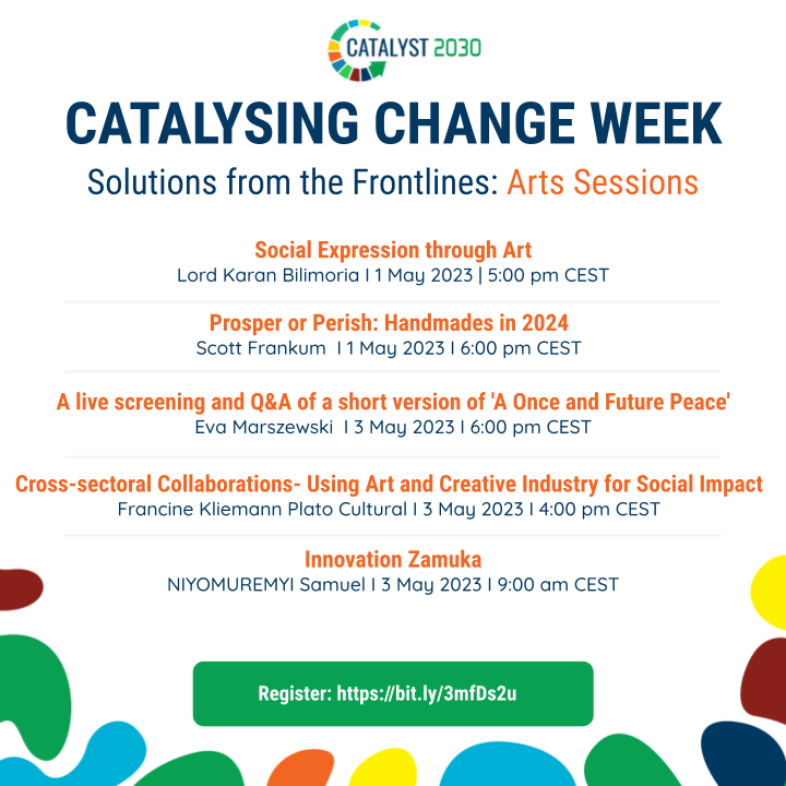 Catalyst_2030's tweet photo. Join #art sessions during #CatalysingChangeWeek2023 (1-5 May) 🎉🌎🌎Register: https://t.co/ktOBkQWXKd 
Sign up to 250+ sessions: https://t.co/axESutJlVC #CCW2023 @Catalyst_2030 #Catalyst2030 #creativity #artist #creatve #coolart #artevents https://t.co/Ok31NOgw1U
