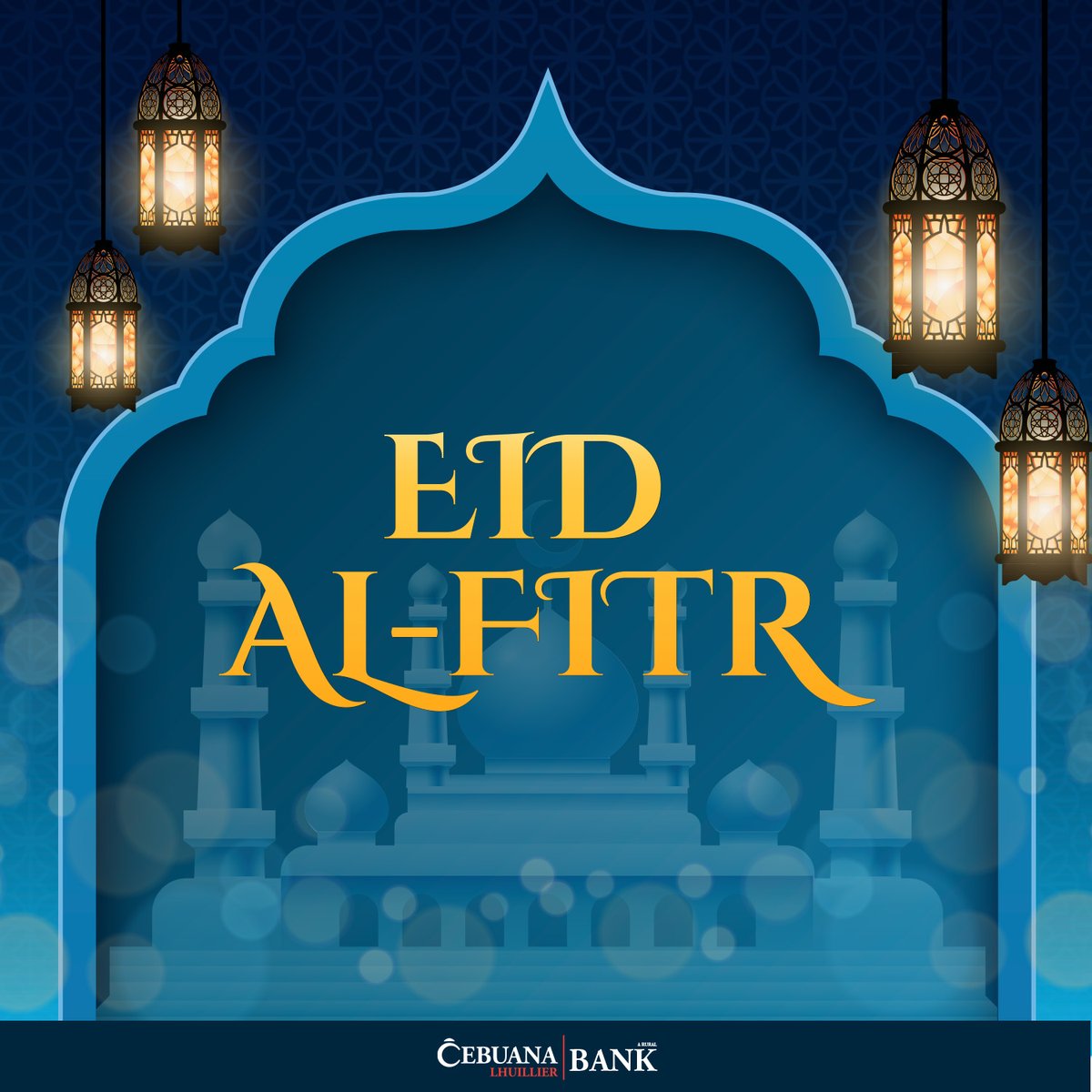 cebuanabank's tweet photo. Eid'l Fitr is a reminder of the importance of faith, humility, and gratitude. Let us strive to embody these values in our daily lives and make this world a better place 🌍🌟 #EidlFitrObservance #EidlFitr2023 https://t.co/ijLRGEj10Z