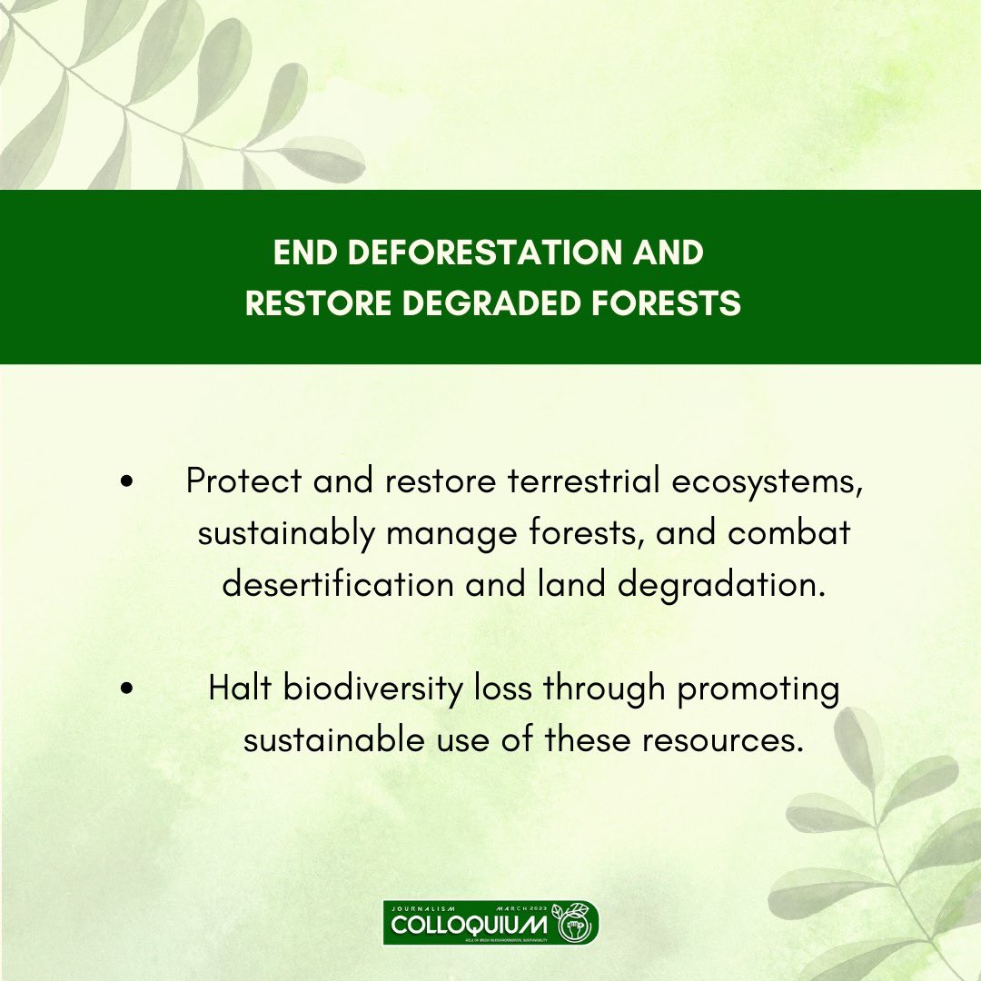 NewsCamp2's tweet photo. SDG 15 (Life on Land) aims to protect, restore, and promote the sustainable use of terrestrial ecosystems, forests, wetlands, and other habitats. 

#Kolokium47
#enviromentaljournalism
#GoGreen
#MassCommUiTM https://t.co/3CNn1LMH7n