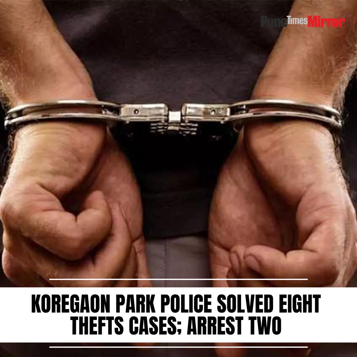 ThePuneMirror's tweet photo. The Koregaon police arrested two persons from Tamil Nadu. With their arrest, police claim to have solved eight cases. And recovered good worth Rs 1,12,000.
@PuneCityPolice #arrest #goled #valuabke #car https://t.co/8t3MSBGpNh