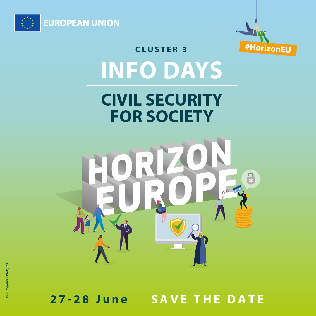 EUHomeAffairs's tweet photo. 📌 Save the date ~ Civil #SecurityEU for Society #HorizonEurope Info Day!

📆27-28 June

Unique opportunity to get more information &amp; ask all your questions about the upcoming calls under #HorizonEU Cluster 3 @REA_research. https://t.co/2SUkdHdKXF