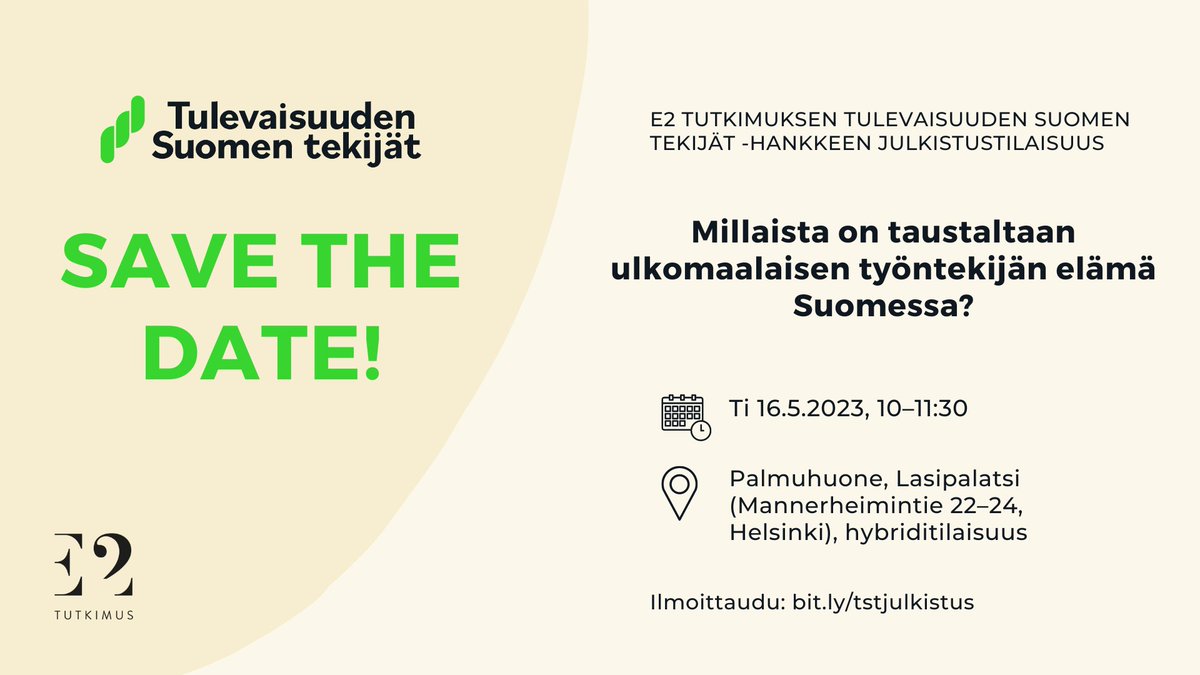 📢Merkkaa kalenteriin: #TulevaisuudenSuomenTekijät ensimmäinen julkistustilaisuus järjestetään 16.5.!

Millaista on taustaltaan ulkomaalaisen työtekijän elämä Suomessa? Tervetuloa kuulemaan tutkimustuloksia paikan päälle tai striimin ääreen: bit.ly/tstjulkistus