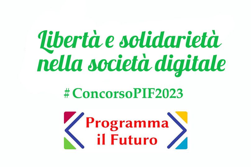 ProgrammaFuturo's tweet photo. #ConcorsoPIF 2023 "Libertà e solidarietà nella società digitale" >>Hai tempo fino al 30 APRILE 2023 per l'invio degli elaborati https://t.co/gCH3MjJyVO
Tante risorse a disposizione. Partecipa! https://t.co/IVJFlhJ2eP https://t.co/uUkaDRSuSb