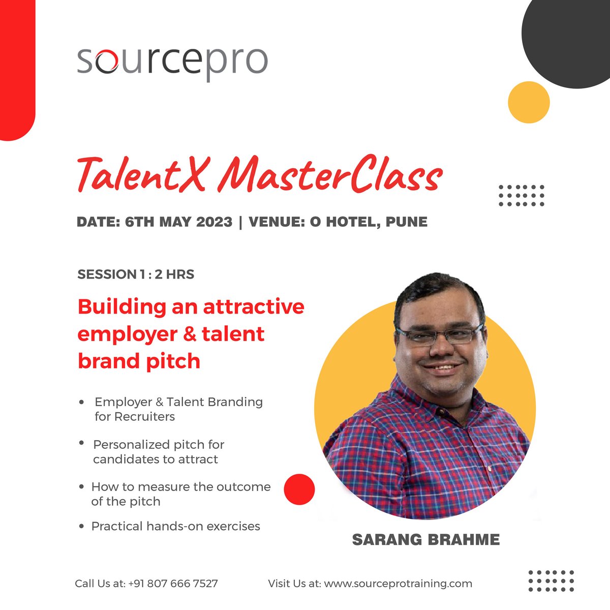 TheSourcePro's tweet image. Join us for an exclusive session with @Sarangbrahme on Building an Attractive Employer &amp;amp; Talent Brand Pitch.

We have 2 more interesting workshops during the day focusing on talent outreach and mapping.

Register now : bit.ly/3KVcsPn

#TalentXMasterclass #sourcepro
