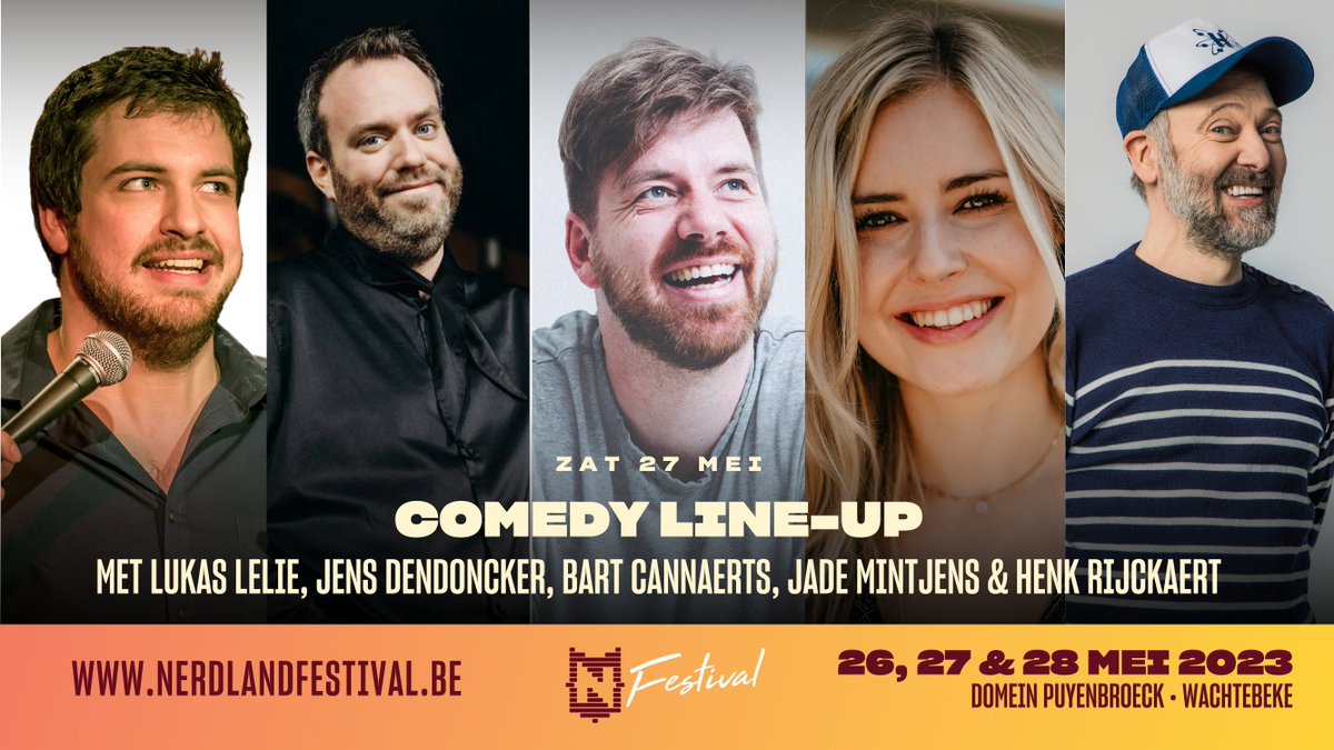 nerdlandbe's tweet photo. Lachen is gezond, dat is wetenschappelijk bewezen. 😁 Daarom zorgen niemand minder dan #BartCannaerts, @henkrijckaert, #JensDendoncker, @JadeMintjens en @LukasLelie voor jouw essentiële dosis comedy. 🙌

NERDLAND FESTIVAL 2023
🎪 26, 27 &amp; 28 mei
🎟️ https://t.co/AjXa1hcVqm https://t.co/Omqpovwb3O