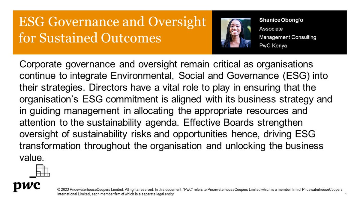 PwC_KE's tweet photo. Shanice Obong’o, an Associate in the Management Consulting unit at PwC Kenya, discusses Environmental, Social and Governance (ESG ) governance and oversight for sustained outcomes. #PwCInsights #PwCAdvisory https://t.co/K3jX0v8uPP