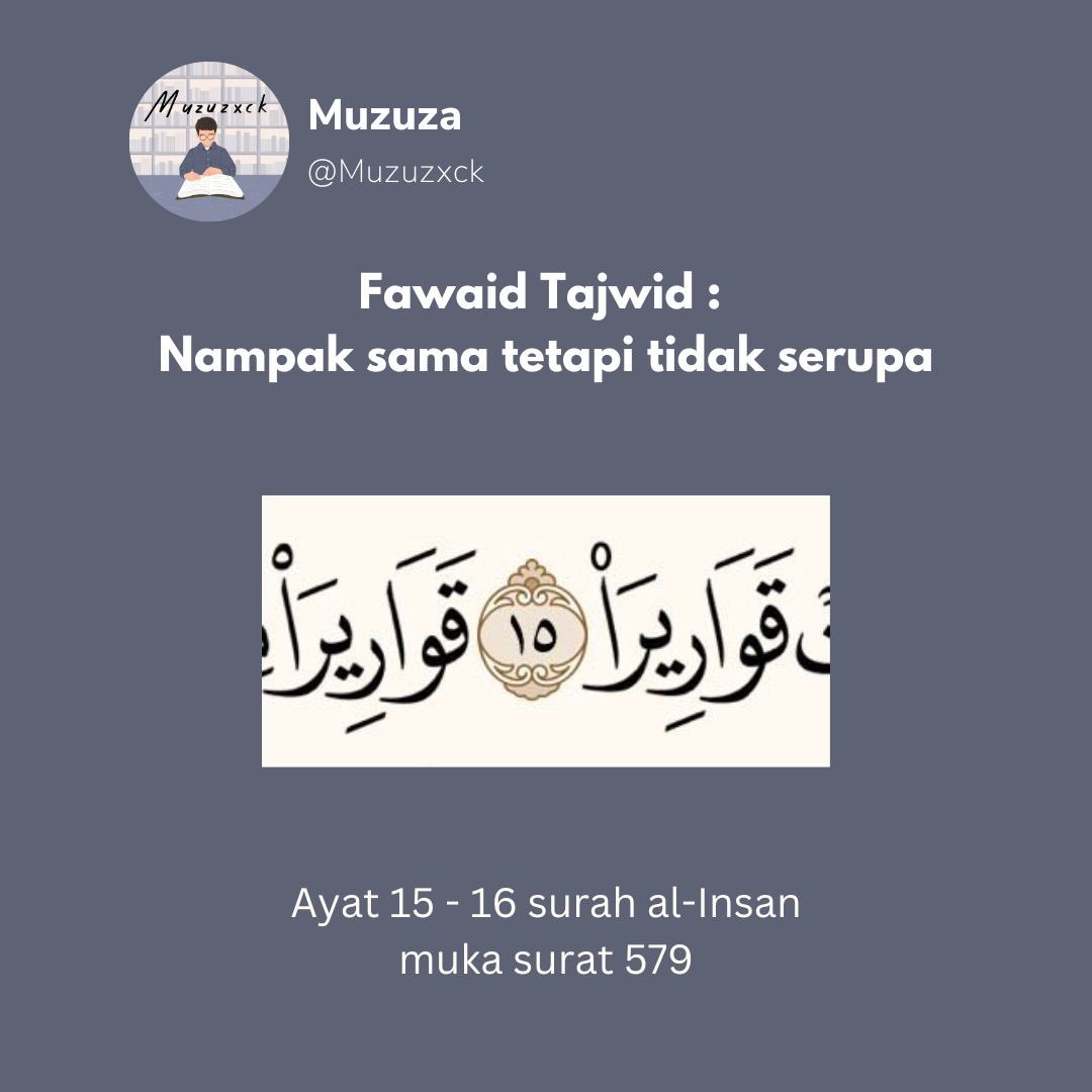 Muzuzxck's tweet photo. Fawaid Tajwid (32) : Nampak sama tetapi tidak serupa 

1- “Kenapa satu baca dengan mad, satu lagi baca dengan tanpa mad? walaupun bentuknya sama? “

Jika kita perhatikan, sebenarnya tak sama. 

2- Kalimah yg pertama iaitu qowarira yang pertama (ayat 15) bulatannya bujur. https://t.co/rV1H4EEEcj