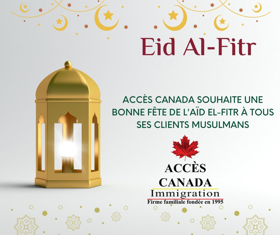 Acces_Canada's tweet photo. A l’occasion de la célébration de l'Aïd el-Fitr representant la grande fête qui marque la fin du Ramadan, la firme d’immigration francophone au Canada, Accès Canada, voudrait souhaiter à toutes ses clientes et clients musulmans, d’excellents moments de réjouissance. https://t.co/NvZ1dANTXN