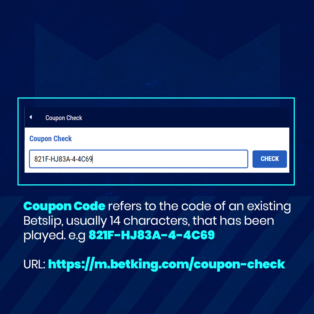 BetKing Nigeria 👑 on Twitter: "With a Coupon Code, you can see the games played by Big Winners we announce them on our pages. You can also see the progress of