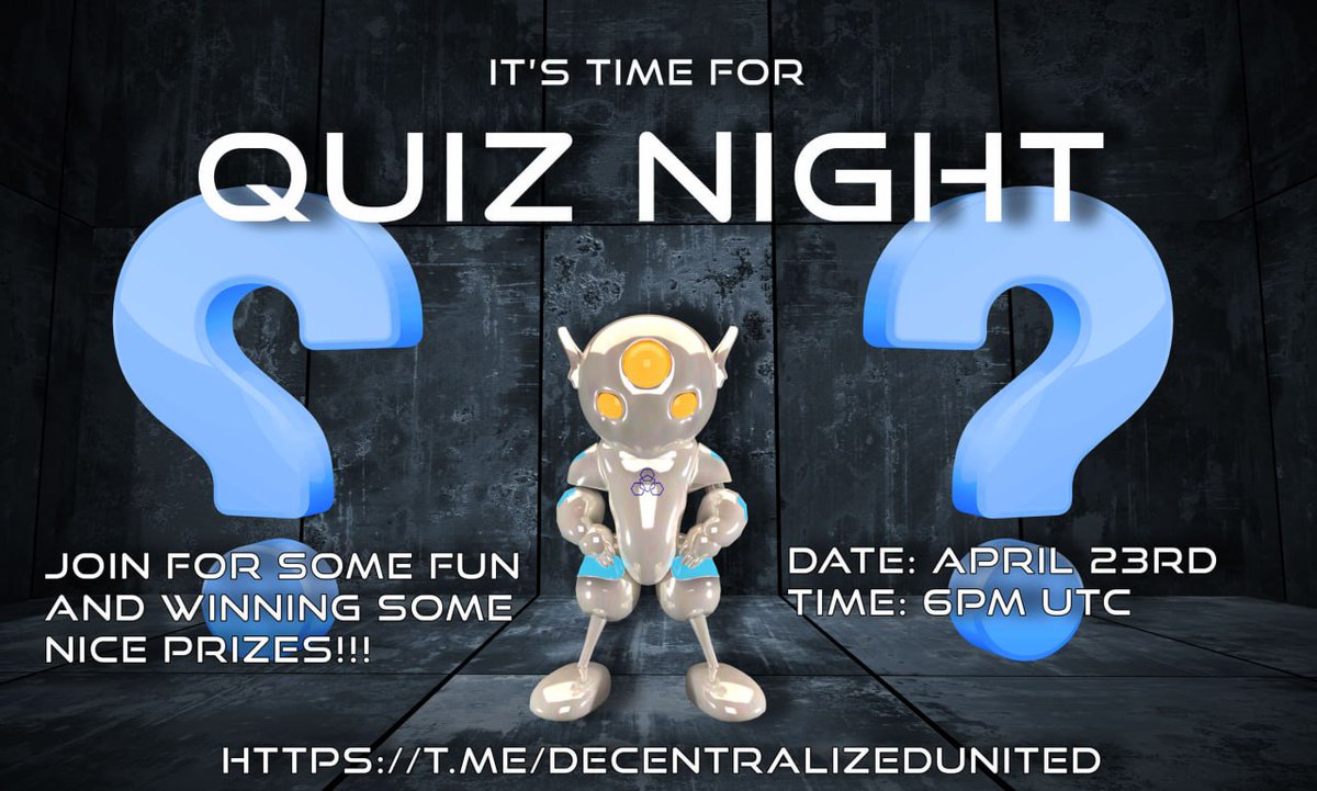 It's time for Quiz!!

Don't miss the chance to some $BUSD!

Answer a question and get a chance to share $100 BUSD prize pool!

It's all for fun in our telegram community, make sure you join us!

Date: Sunday, April 23, 2023
Time: 1800 UTC
Venue: t.me/DecentralizedU…