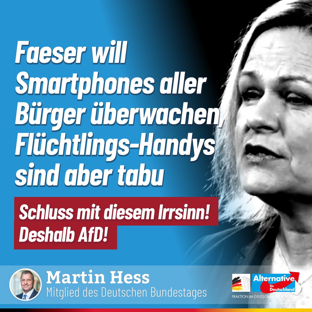 Martin_Hess_MdB's tweet photo. Im Februar hat das #Bundesverwaltungsgericht entschieden, dass das #BAMF Mobiltelefone von Asylantragstellern nicht kontrolliereren darf. Die Daten #illegaler #Zuwanderer werden von unseren Gesetzen also geschützt, während #Faeser deutsche Bürger #anlasslos überwachen will. 
#AfD https://t.co/JNJrmsIr48