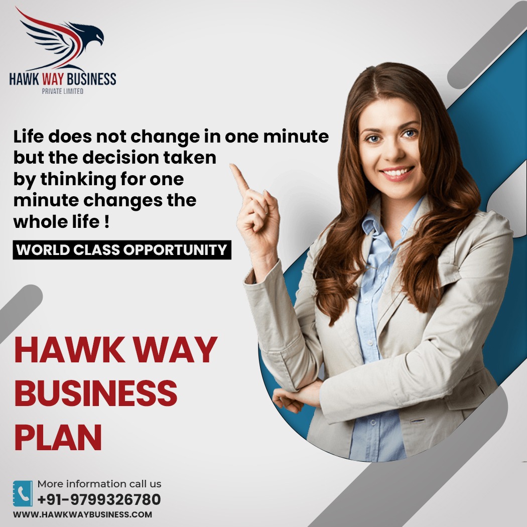 ➡ Hawk Way Business Plan
.
✅ Contact Us :- +91-9799326780
✅ Email :- hawkwaybusiness199@gmail.com
✅ Web :- hawkwaybusiness.com
.
#Hawkwaybusiness #BusinessPlan  #mlmplan #mlmtips  #mlmleads #mlmindia  #productplan  #leader  #mlmmotivation  #bussinessman #bussinessplan