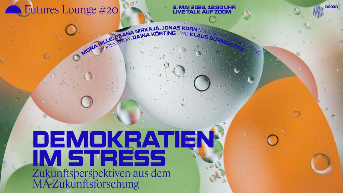 D2030 plus (@initiatived2030) on Twitter photo Wir laden Euch zur 20. Futures Lounge ein. Zusammen mit dem MA Zukunftsforschung widmen wir uns einem hochaktuellen & doch fast etwas angestaubten erscheinenden Thema: Der Demokratie
linkedin.com/posts/d2030-de…
<a href="/kommlabor/">Labor für Kommunikation</a> @KlausMJan <a href="/acad_sup/">ACADEMIA SUPERIOR</a> <a href="/laStaempfli/">Regula Staempfli & Kurzform laStaempfli</a> <a href="/DirkLangolf/">Dirk Böttner-Langolf</a> @foresight_lab Wir laden Euch zur 20. Futures Lounge ein. Zusammen mit dem MA Zukunftsforschung widmen wir uns einem hochaktuellen & doch fast etwas angestaubten erscheinenden Thema: Der Demokratie
linkedin.com/posts/d2030-de…
<a href="/kommlabor/">Labor für Kommunikation</a> @KlausMJan <a href="/acad_sup/">ACADEMIA SUPERIOR</a> <a href="/laStaempfli/">Regula Staempfli & Kurzform laStaempfli</a> <a href="/DirkLangolf/">Dirk Böttner-Langolf</a> @foresight_lab