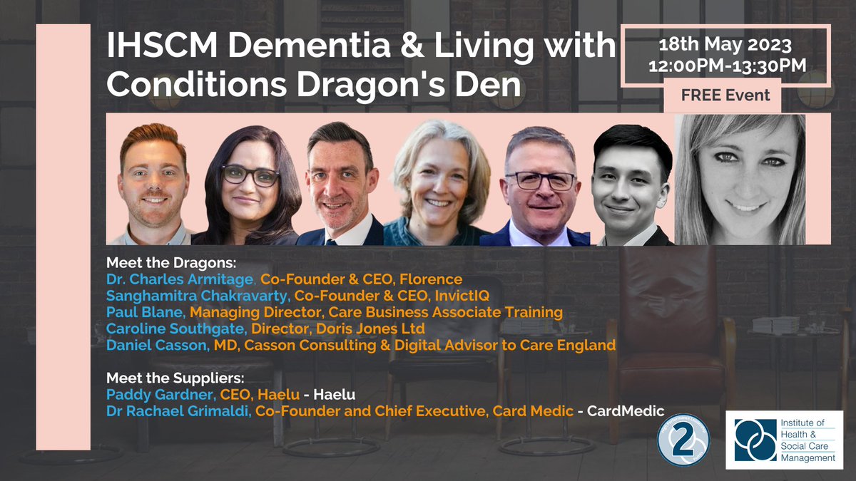 IHSCM 💚💙🏳️🌈 (@ihm_tweets) on Twitter photo Join us on 18th May 12pm for our Dragons Den event as we meet with suppliers of tech & products for dementia, frailty & lifelong conditions
Register; zurl.co/diAa
<a href="/AssociateCb/">Paul Blane CBAT</a> <a href="/danielcassonco1/">daniel@cassonconsulting.com</a> <a href="/WeAreFlorence/">Florence</a> <a href="/sangha_IQ/">Sangha.InvictIQ</a> <a href="/cardmedic/">CardMedic</a> <a href="/Haelu_EU/">Haelu 💚 - closed</a> <a href="/RoyLilley/">Roy Lilley 💙</a> <a href="/AdamPurnell/">Adam Purnell</a> Join us on 18th May 12pm for our Dragons Den event as we meet with suppliers of tech & products for dementia, frailty & lifelong conditions
Register; zurl.co/diAa
<a href="/AssociateCb/">Paul Blane CBAT</a> <a href="/danielcassonco1/">daniel@cassonconsulting.com</a> <a href="/WeAreFlorence/">Florence</a> <a href="/sangha_IQ/">Sangha.InvictIQ</a> <a href="/cardmedic/">CardMedic</a> <a href="/Haelu_EU/">Haelu 💚 - closed</a> <a href="/RoyLilley/">Roy Lilley 💙</a> <a href="/AdamPurnell/">Adam Purnell</a>