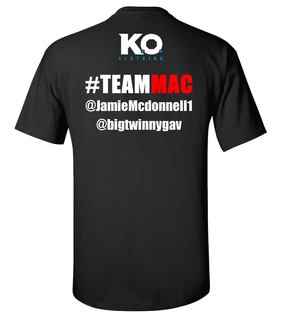 Official <a href="/bigtwinnygav/">Gavin Mcdonnell</a> &amp; <a href="/JamieMcdonnell1/">Jamie Mcdonnell</a> #TeamMac fight fan tee available @ knockoutclothing.com/teammcdonnell #KOclothing #boxing