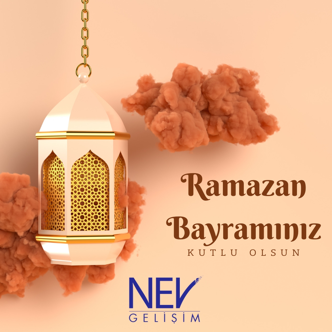 Nev Gelişim olarak Ramazan Bayramı’nızı sevdiklerinizle ve sağlıklı bir şekilde geçirmenizi dileriz.