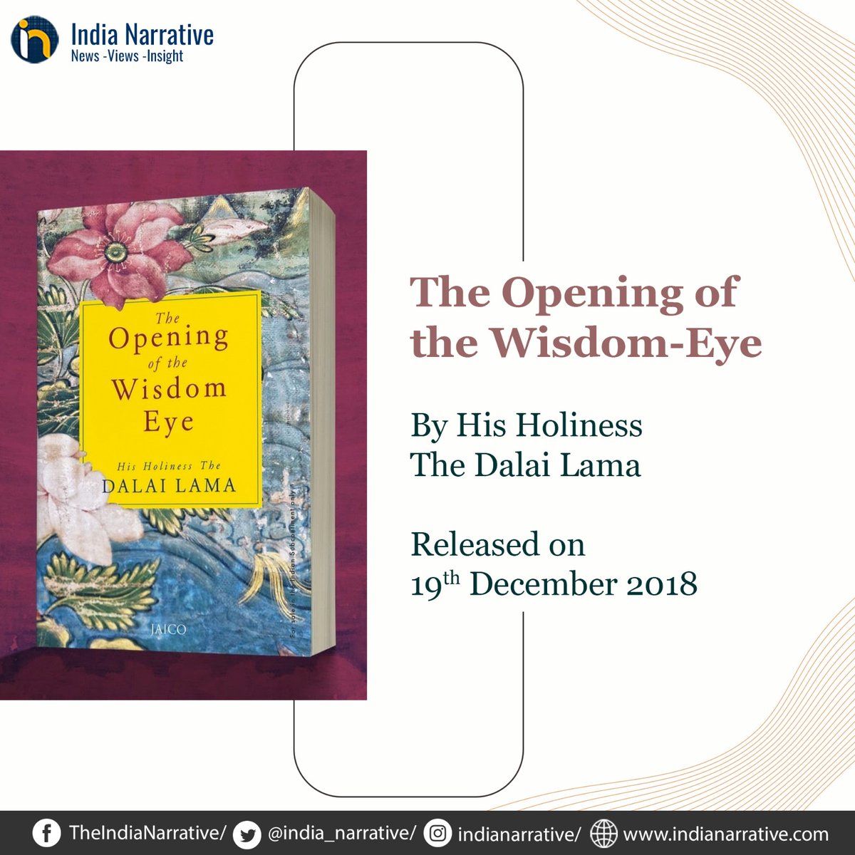 india_narrative's tweet photo. In 'The Opening of the Wisdom-Eye' author His Holiness The Dalai Lama attempted to provide a clear and comprehensive introduction to the teachings of the Buddha (1/4)
#INBooks https://t.co/7InWgYOAOf