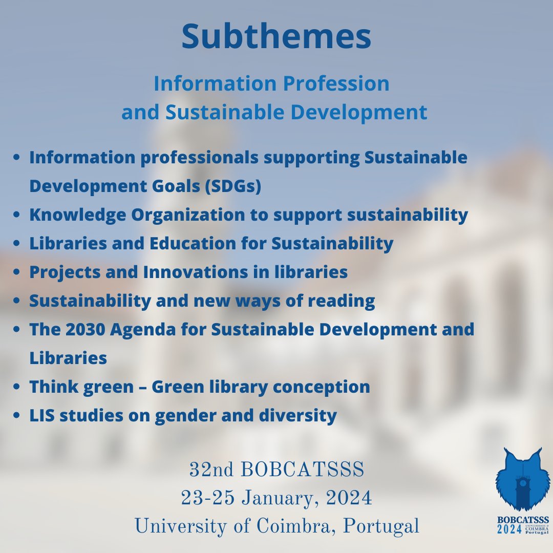 bobcatsssoffice's tweet photo. CALL FOR PROPOSALS: INFORMATION PROFESSION AND SUSTAINABLE DEVELOPMENT  If you have a paper, poster, workshop, or panel concerning one or more of our topics for this year, follow the link in our bio, and submit your abstract before September 5th, 2023.  #bobcatsss2024 https://t.co/ZwvNEDwvkF