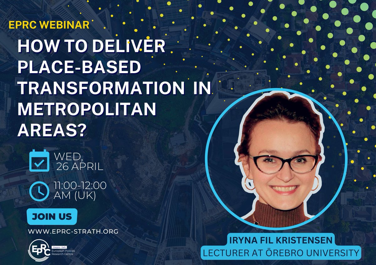 ❗Upcoming EPRC webinar ❗ Join us Wed, 26 Apr (11h-12h UK), for a #webinar by Iryna FIl Kristensen (@CIRCLE_LU @orebrouni) on her paper w/ @PughRhiannon & @M_Grillitsch on delivering place-based #transformation via #smartspecialisation. Register here: strath.zoom.us/meeting/regist…