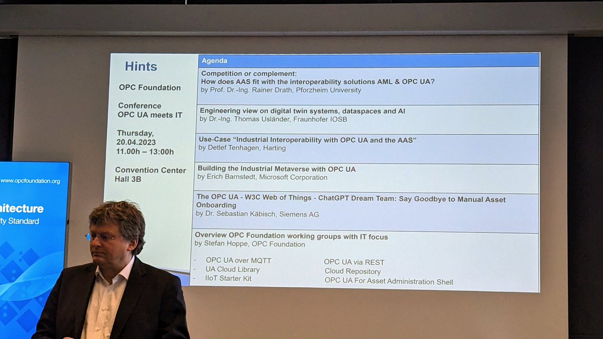 今日の私のメインイベント、OPC UAのカンファレンスです。興味を掻き立てるテーマがいっぱいで楽しみです。

#HM23
#OPCUA