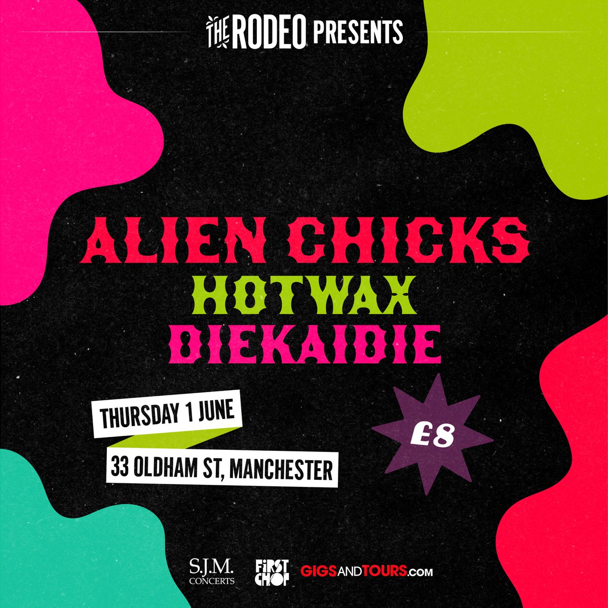 Get ready Manchester! @therodeomag presents Alien Chicks, @hotwaxbandd and @DieKaiDie at @33_oldhamstreet in June 👾 Tickets on sale tomorrow at 10am via gigst.rs/TRMJune