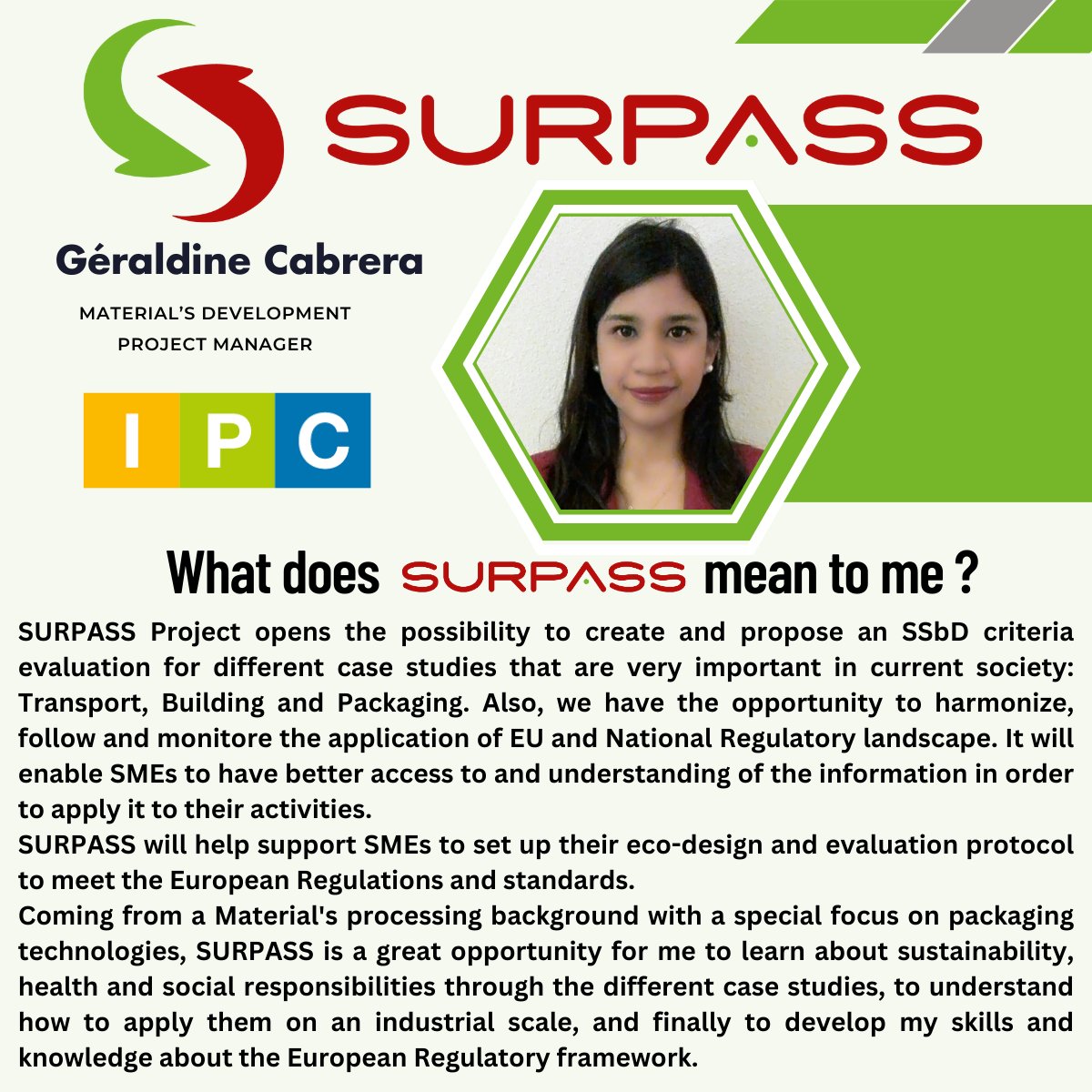 ProjectSurpass's tweet photo. Geraldine Cabrera Alvino, Material’s Development Project Manager at IPC Centre Technique Industriel de la Plasturgie et des Composites, is the fifth representative of the SURPASS Project to be featured in #WhatdoesSURPASSmeantome.

#SSbD #recyclability #innovation https://t.co/lKShDshfMF