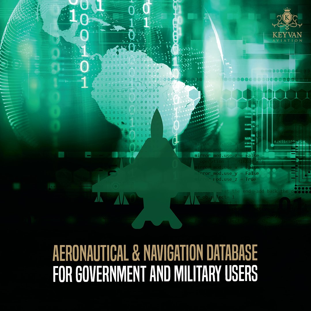 keyvanaviation's tweet photo. KEYVAN Aviation offers a processed and coded Aeronautical and Navigation database for military and government operations.

#keyvanaviation #military #database #aviation https://t.co/3kks9fOIjb