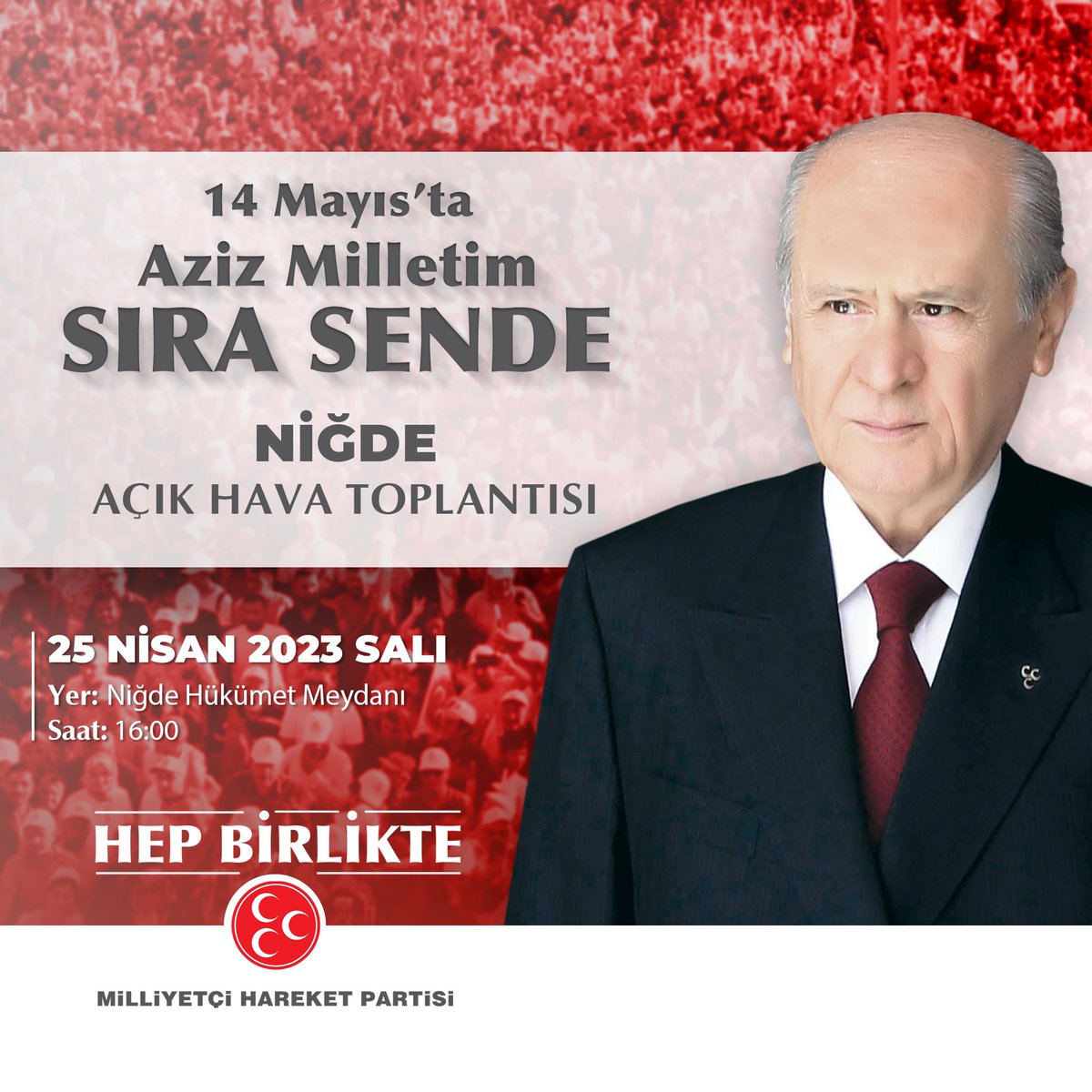 Lider Geliyor!! 
'Her Şeyden Önce Türkiye' diyen bütün hemşehrilerimizi bekliyoruz... 
Tarih: 25 Nisan Pazar
Saat: 16:00
Yer: Niğde Hükümet Meydanı