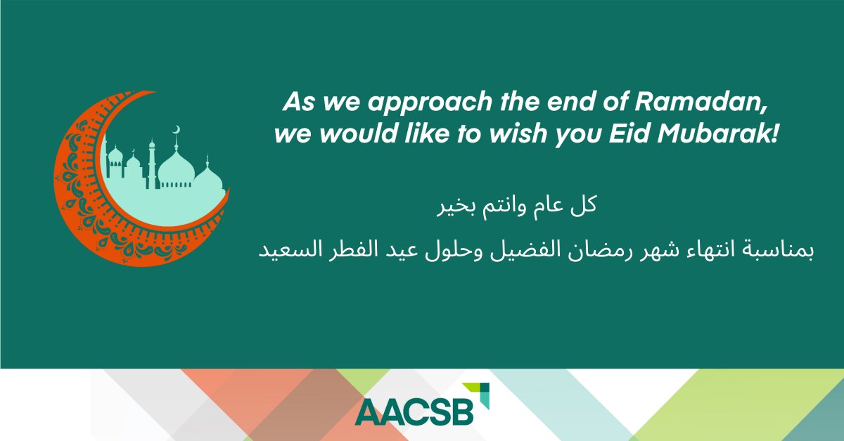 I wish all friends and colleagues who observed the month of Ramadan, a joyous Eid al-Fitr, filled with love, happiness, and peace.
<a href="/AACSB/">AACSB</a> 
#EidMubarak  #Eid2023