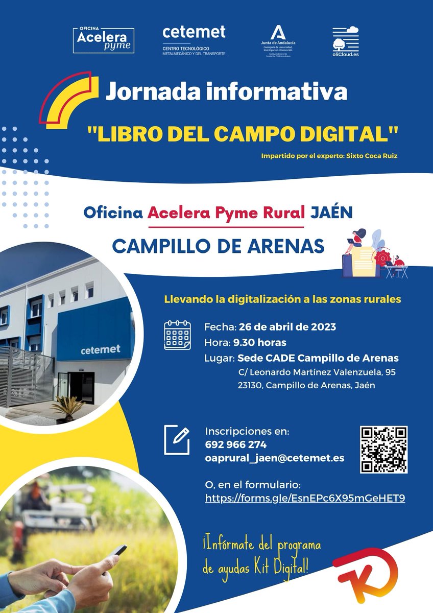 cetemet's tweet photo. 📢La Oficina @Acelerapyme #Rural @cetemet Jaén, organiza una jornada sobre el "Libro del Campo Digital" con @aemprende impartida por el #experto👨‍💻Sixto Coca de https://t.co/L2EcF8Wmoy
🗓️26 de abril
⏰9.30 horas
📍CADE de Campillo de Arenas
📝https://t.co/fZGjzQiDsY
#KitDigital🚀 https://t.co/douvgXTVJv